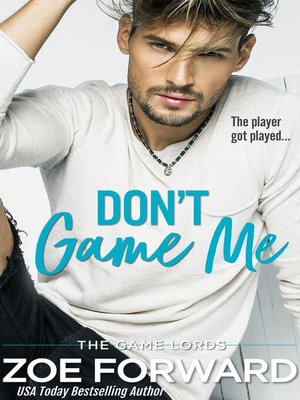 cover image of Don't Game Me